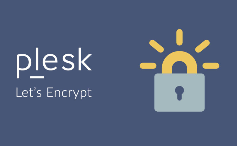 Hướng dẫn cài Let’s Encrypt trên hosting Plesk